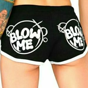 Dolls Kill Too Fast brand Booty shorts - Blow Me